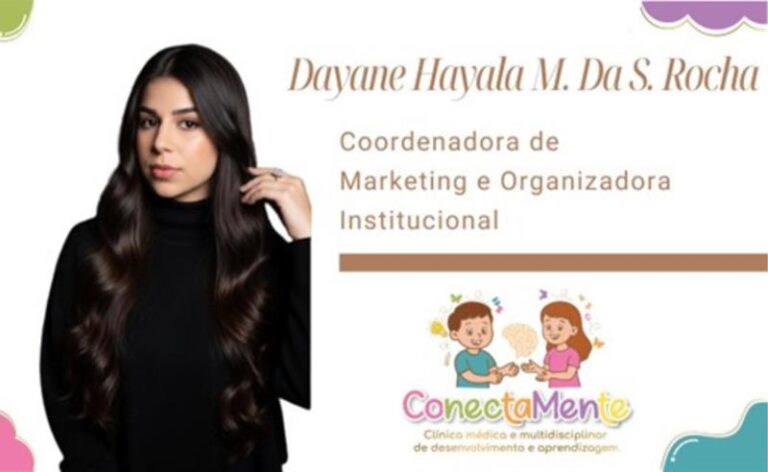 Dayane Hayala fortalece comunicação e impacto social da ConectaMente